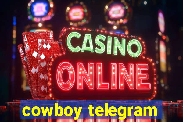 cowboy telegram